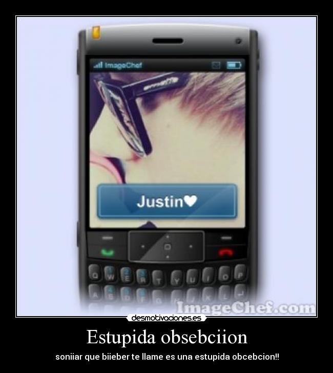 Estupida obsebciion -