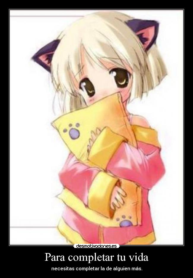 Para completar tu vida -