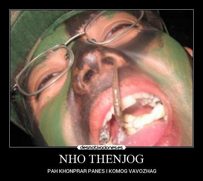 NHO THENJOG - PAH KHONPRAR PANES I KOMOG VAVOZHAG