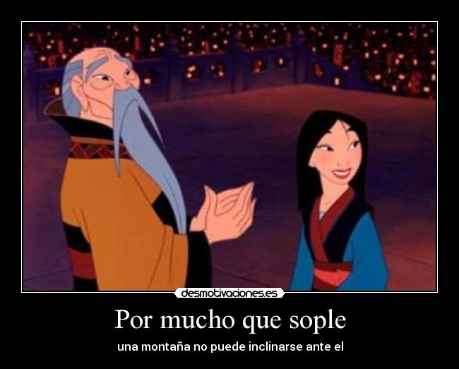 Por mucho que sople -