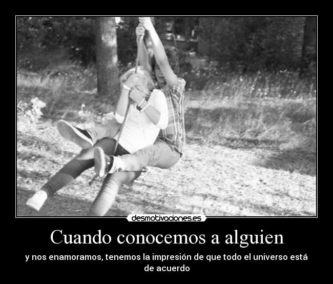 Cuando conocemos a alguien - 