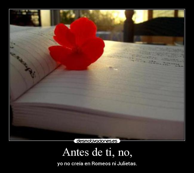 Antes de ti, no, - 