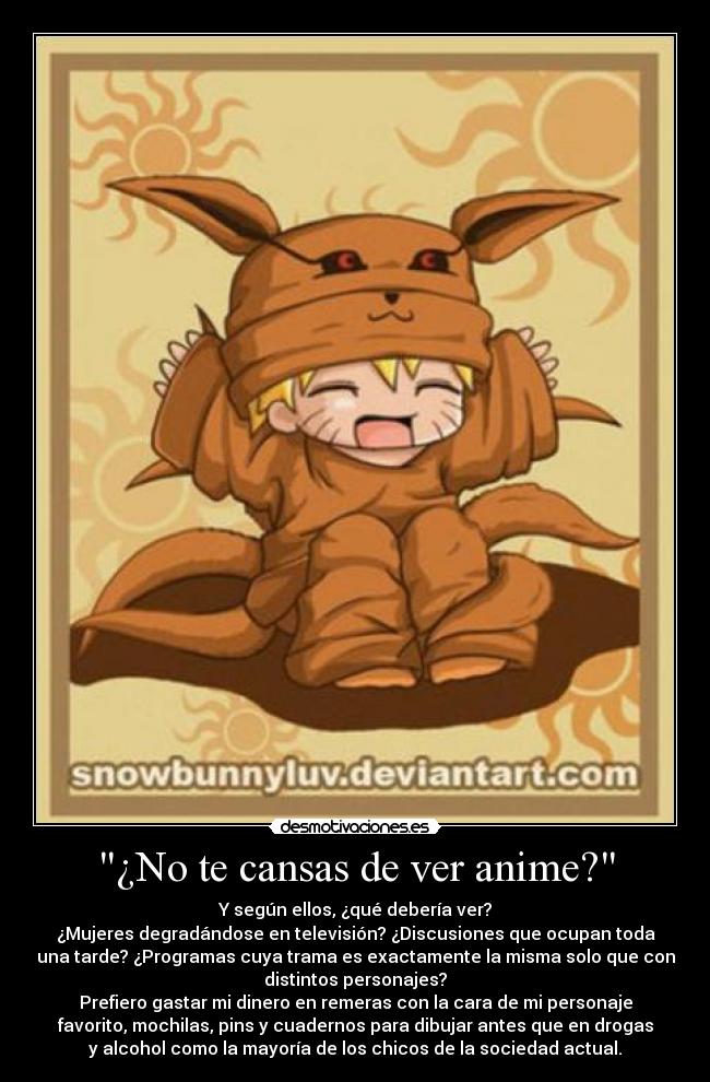 ¿No te cansas de ver anime? -