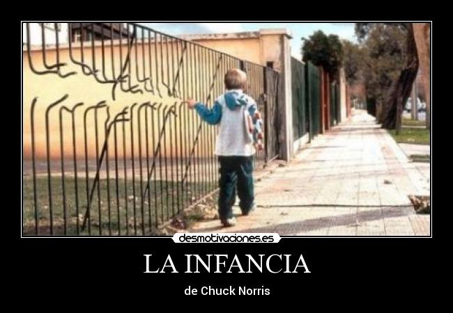 LA INFANCIA -