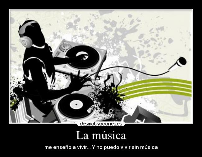 carteles musica musica desmotivaciones