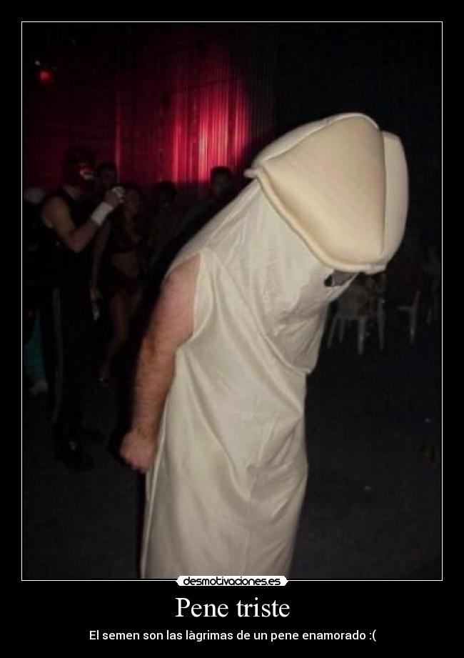 Pene triste - 