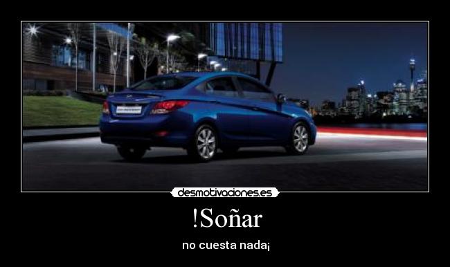 !Soñar - no cuesta nada¡