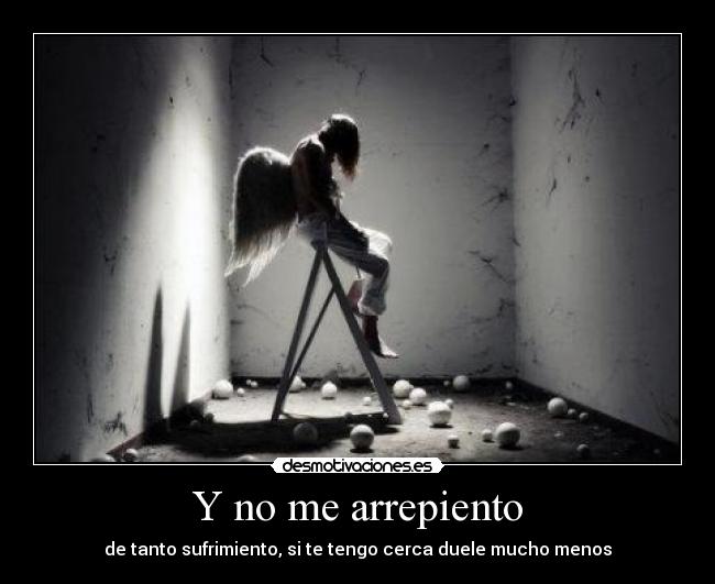 Y no me arrepiento - 