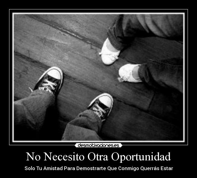 No Necesito Otra Oportunidad -
