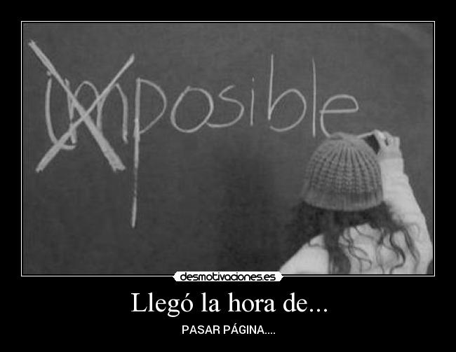 Llegó la hora de... -