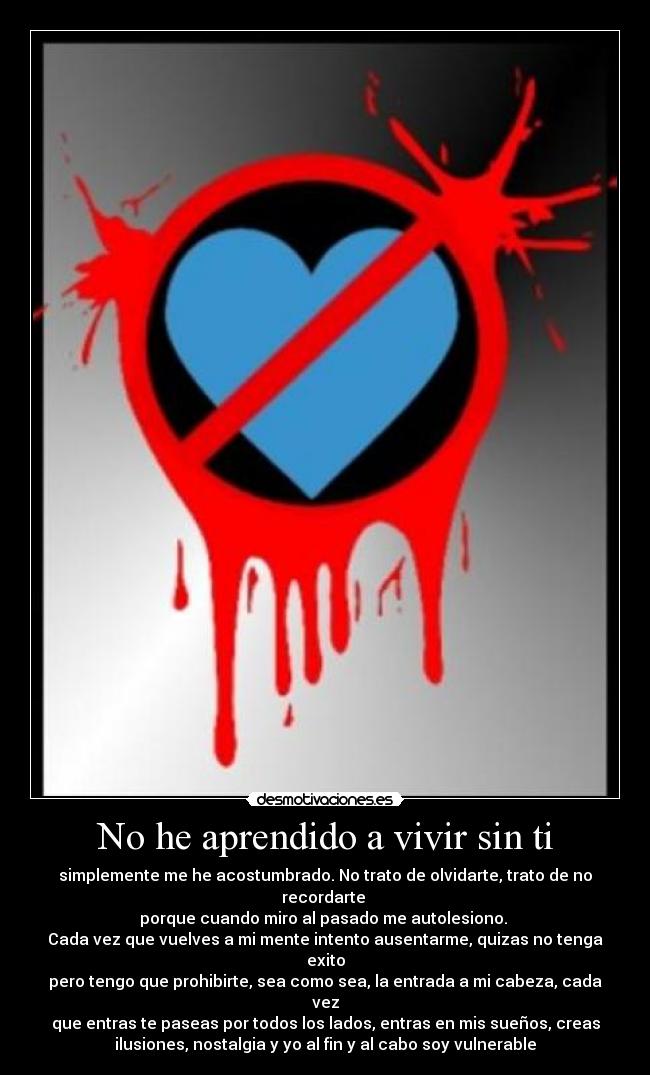 carteles vivir sin desmotivaciones