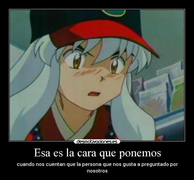 Esa es la cara que ponemos -