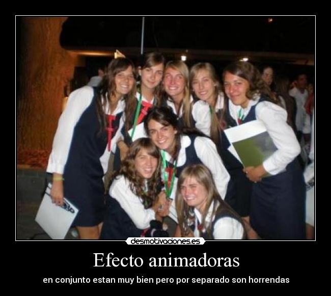 Efecto animadoras -