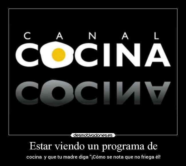 carteles cocina desmotivaciones