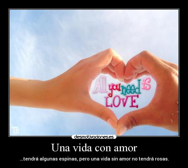 Una vida con amor - 