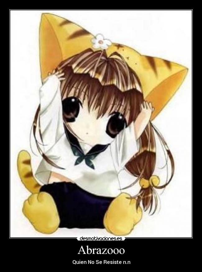 Abrazooo - Quien No Se Resiste n.n