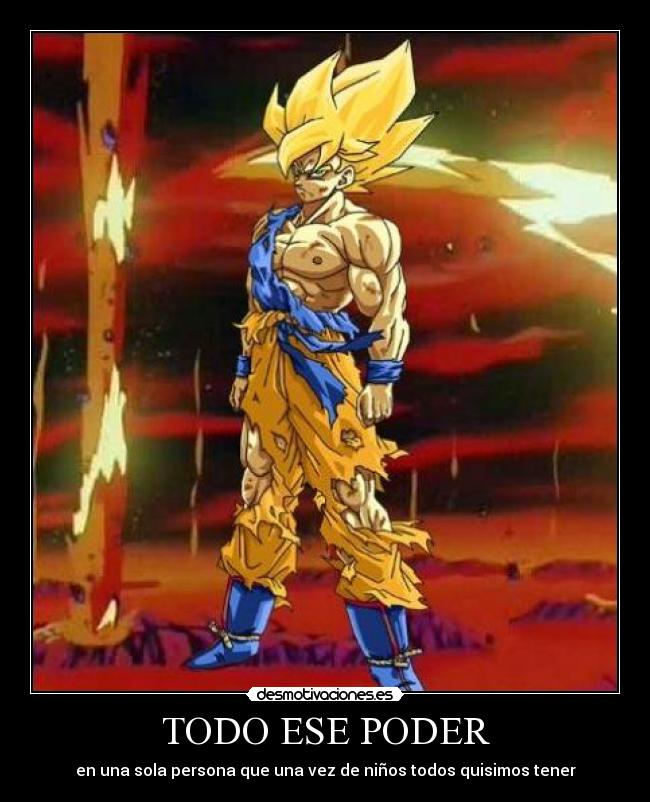 carteles goku dragonball desmotivaciones