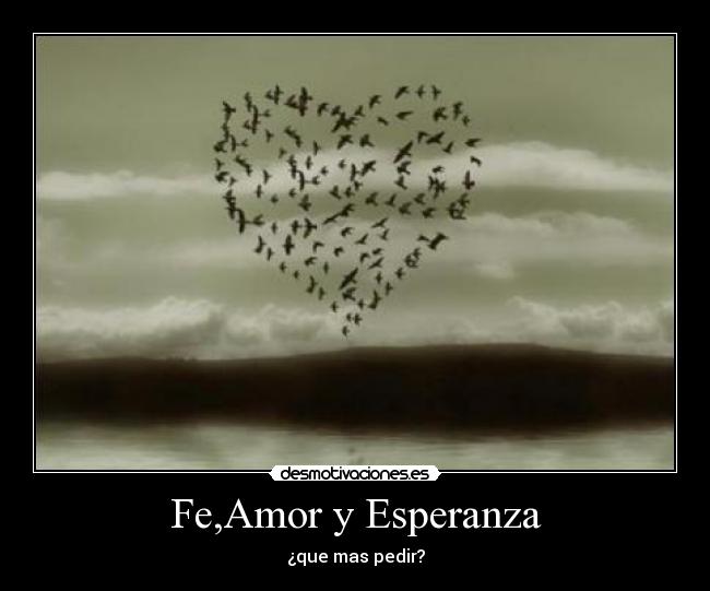 Fe,Amor y Esperanza -