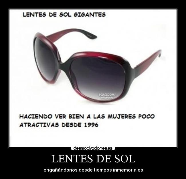 LENTES DE SOL - engañándonos desde tiempos inmemoriales
