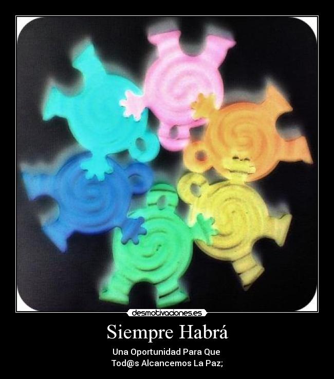 Siempre Habrá -