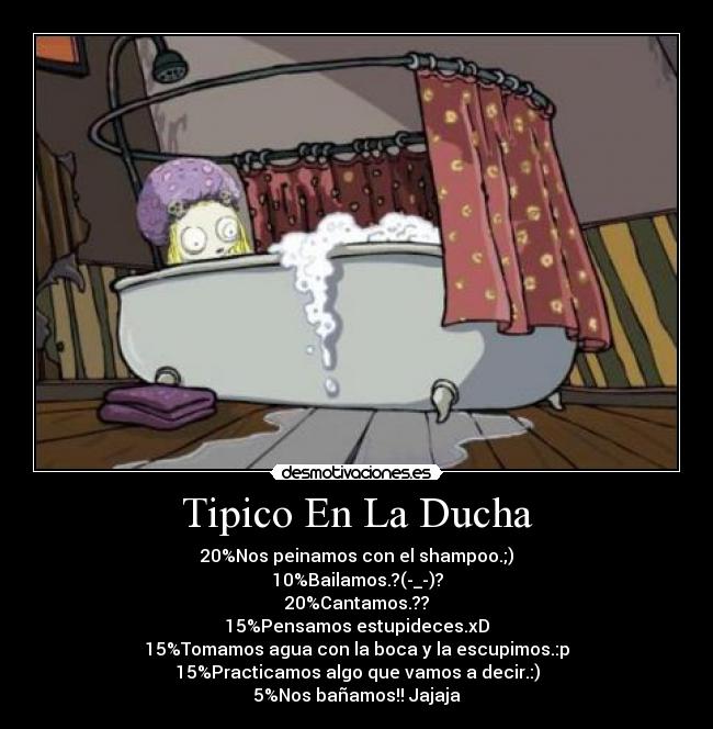 Tipico En La Ducha -