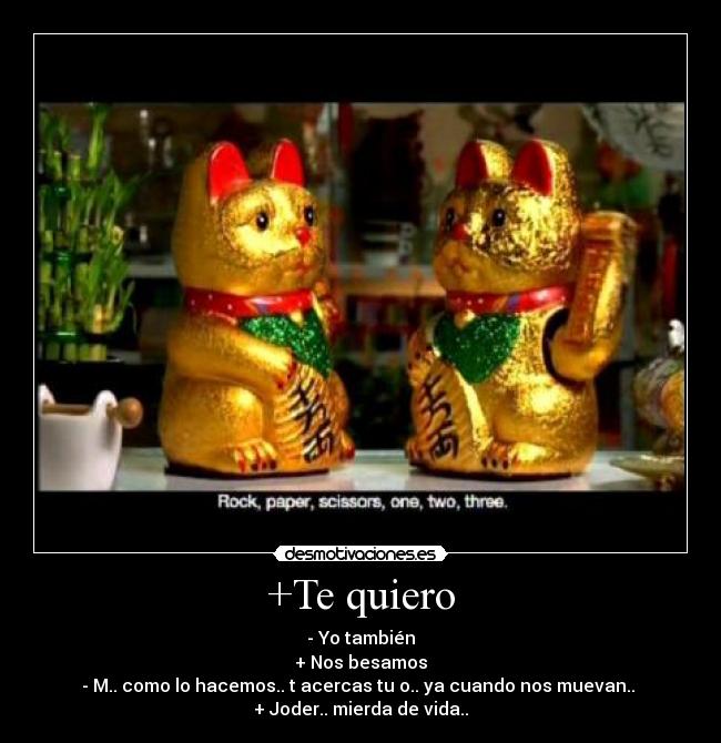 +Te quiero -