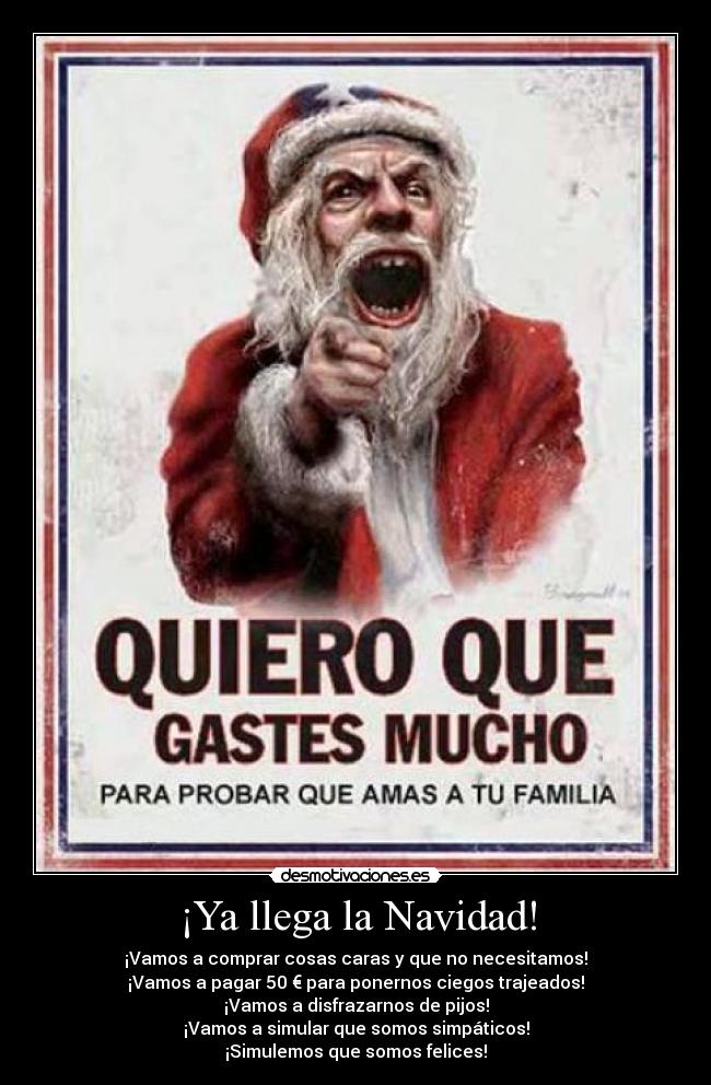 carteles navidad puta navidad feliz falsedad desmotivaciones