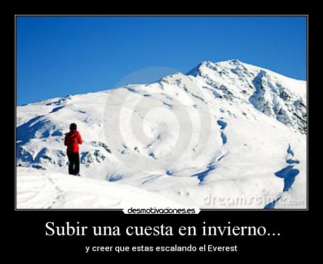 carteles cuesta invierno desmotivaciones