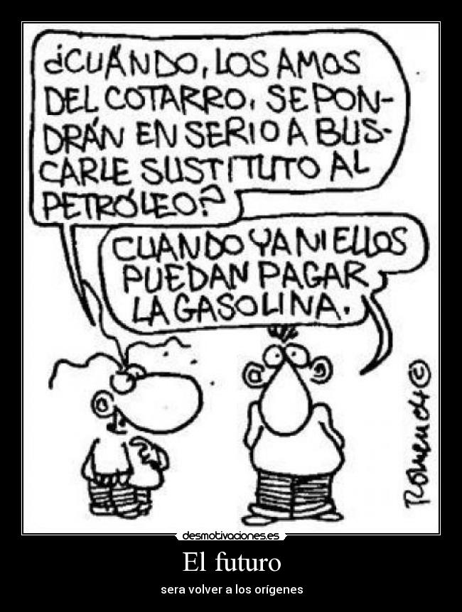 El futuro - sera volver a los orígenes