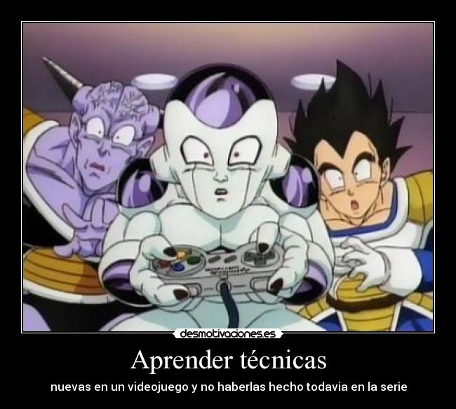 Aprender técnicas - nuevas en un videojuego y no haberlas hecho todavia en la serie