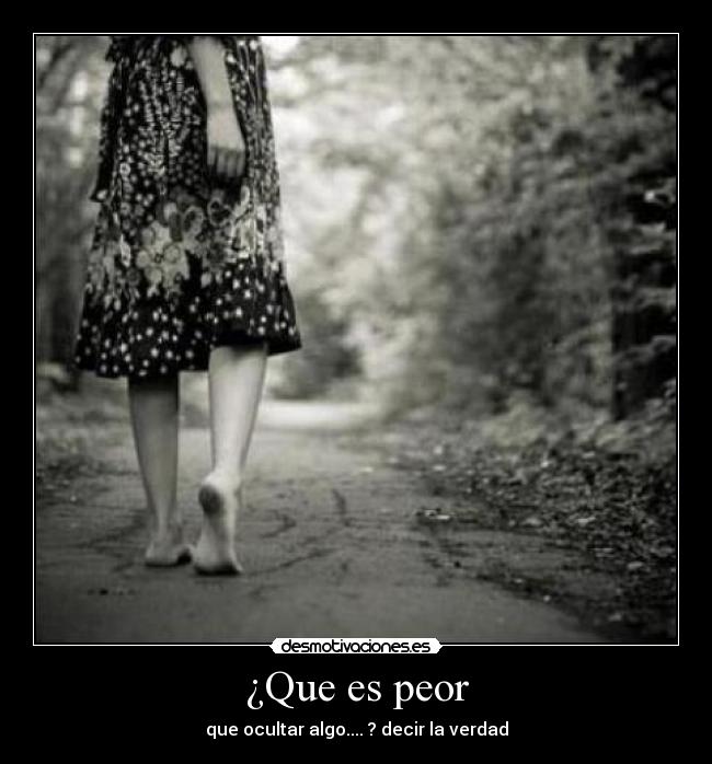 ¿Que es peor - 