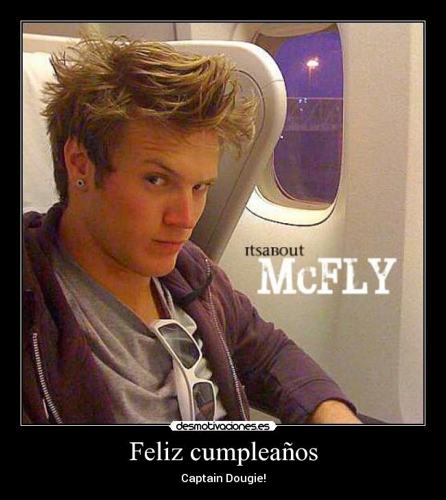 Feliz cumpleaños - Captain Dougie!