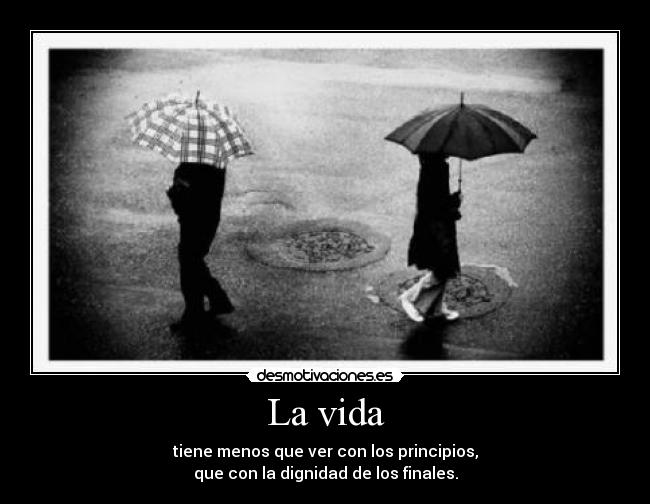 La vida -