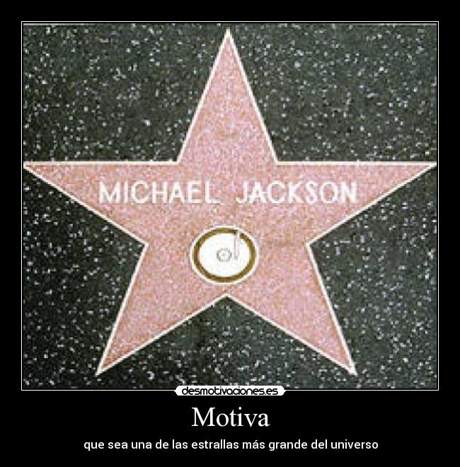 Motiva - que sea una de las estrallas más grande del universo