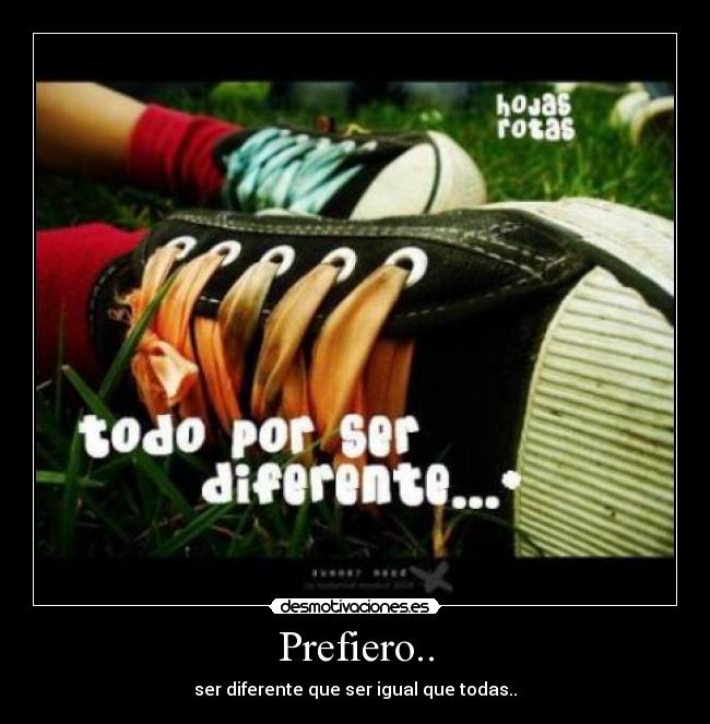 Prefiero.. -