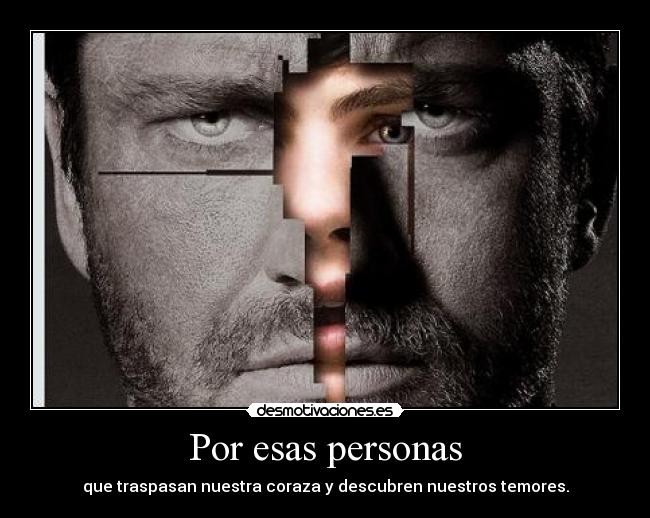 Por esas personas -