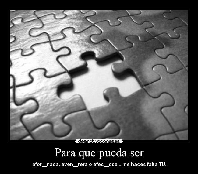 Para que pueda ser -