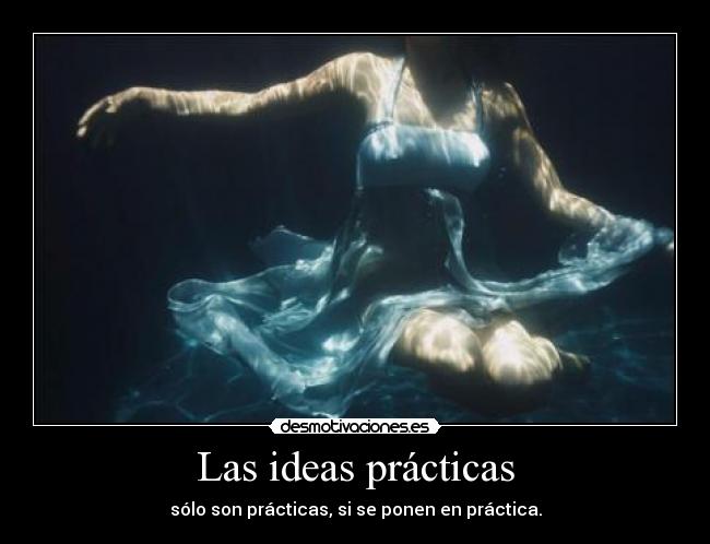 Las ideas prácticas - 