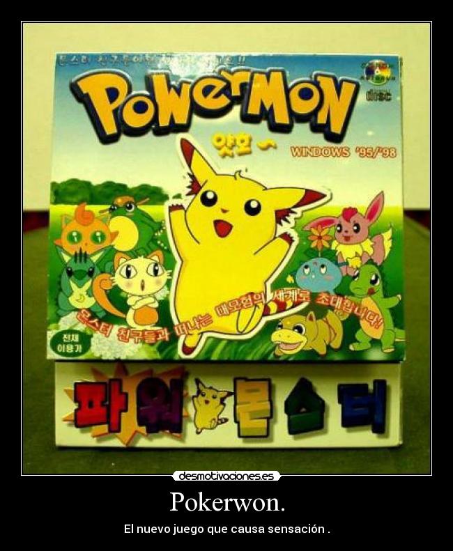 Pokerwon. - El nuevo juego que causa sensación .