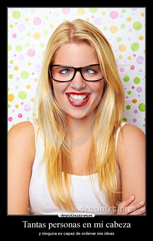 carteles estoy loca desmotivaciones