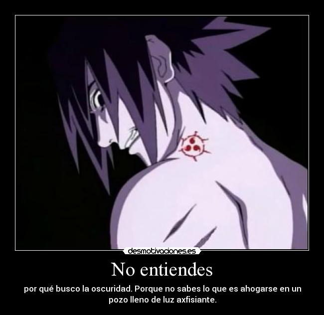 carteles anime naruto uchiha sasuke ahogarse luz moca desmotivaciones