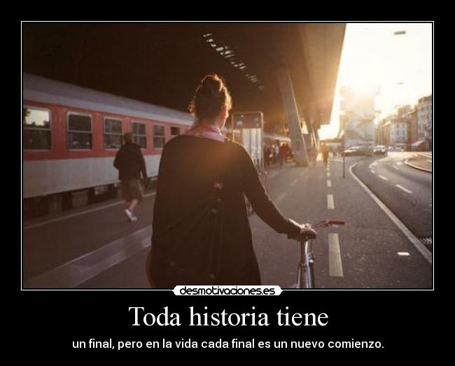 Toda historia tiene -
