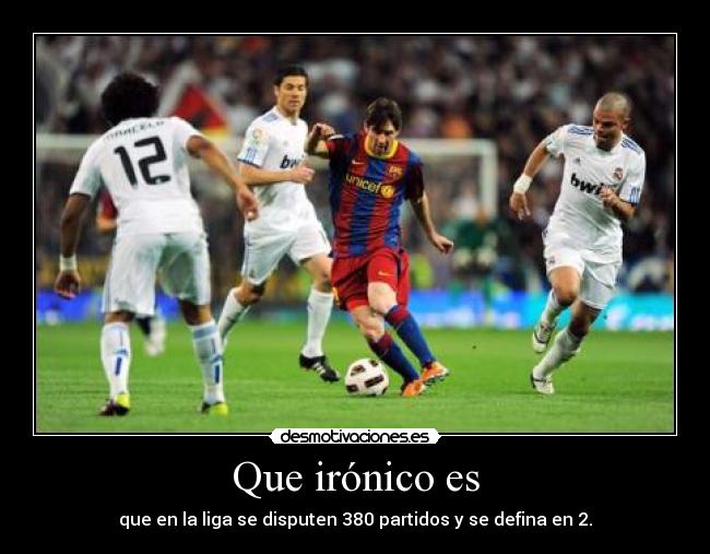 carteles liga bbva barcelona real madrid puntos partidos futbol goles messi ronaldo xavi iniesta desmotivaciones