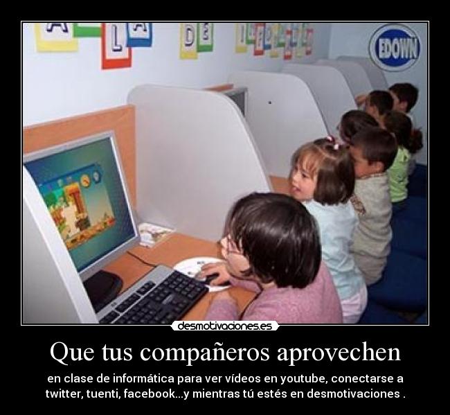 Que tus compañeros aprovechen -