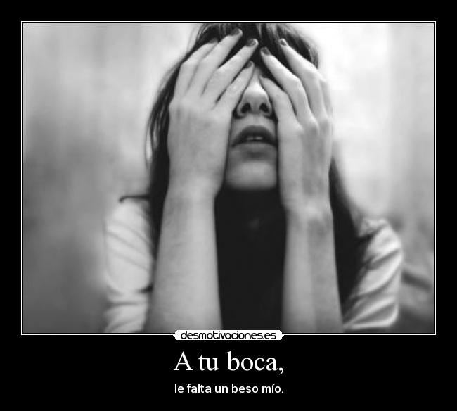 A tu boca, - 