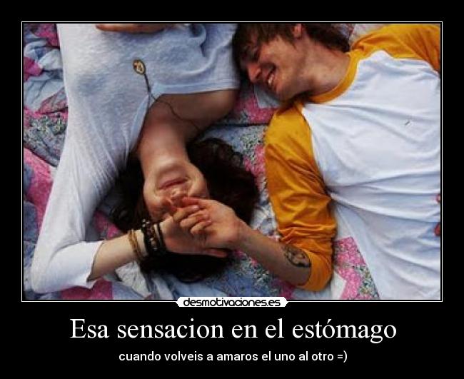 Esa sensacion en el estómago -