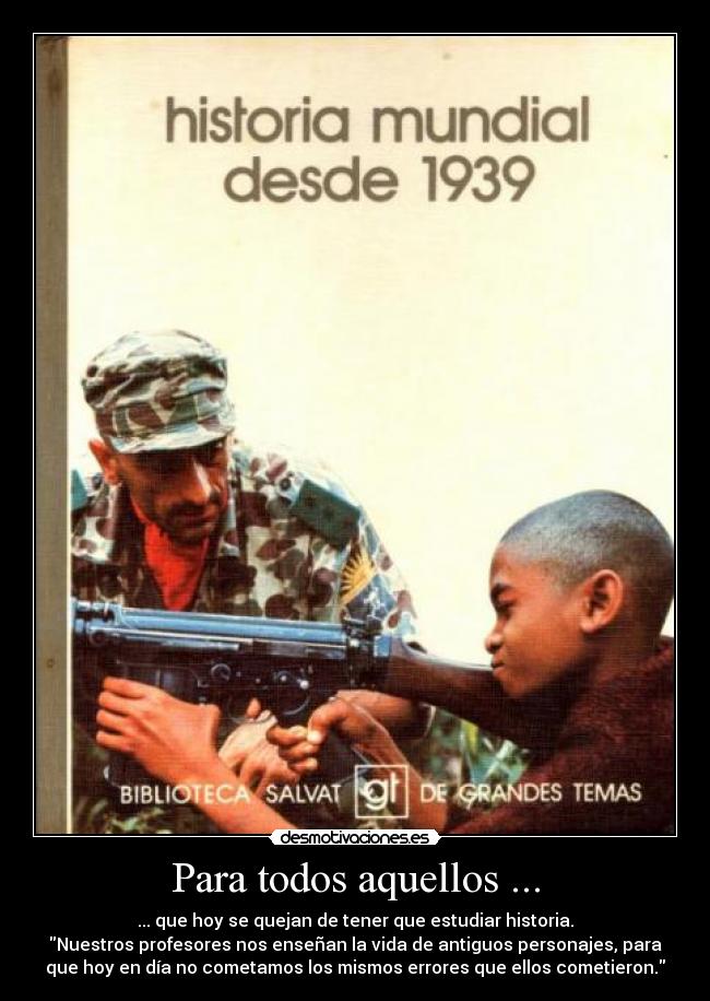 carteles historia desmotivaciones