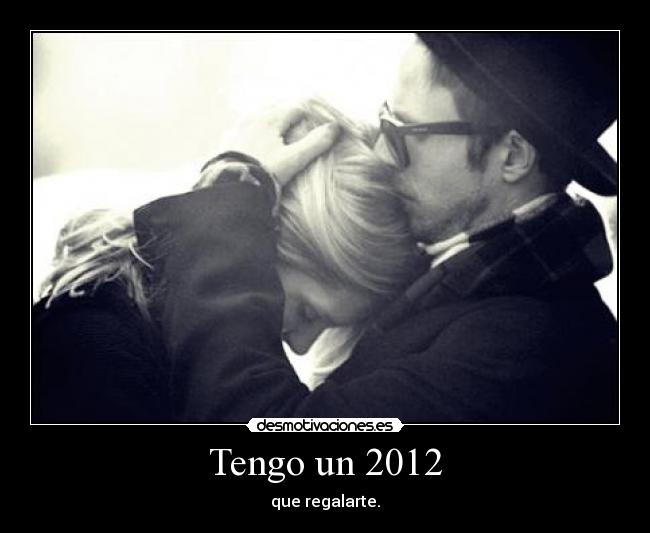 Tengo un 2012 - 