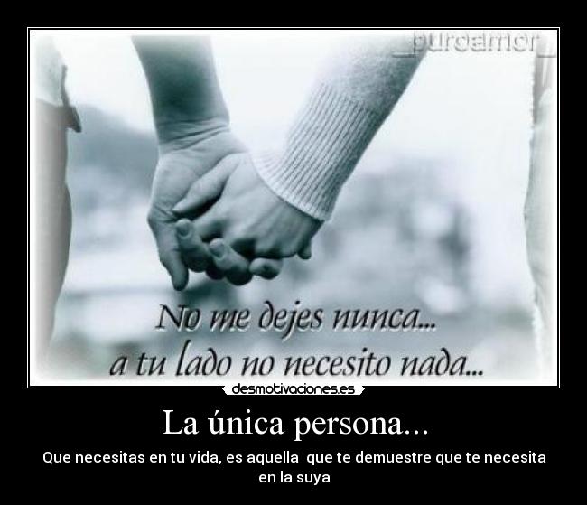 La única persona... - 