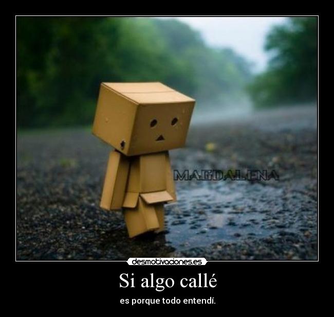 carteles solo estabas jugando conmigo solo utilizabas desmotivaciones